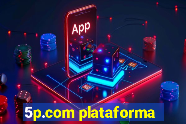 5p.com plataforma